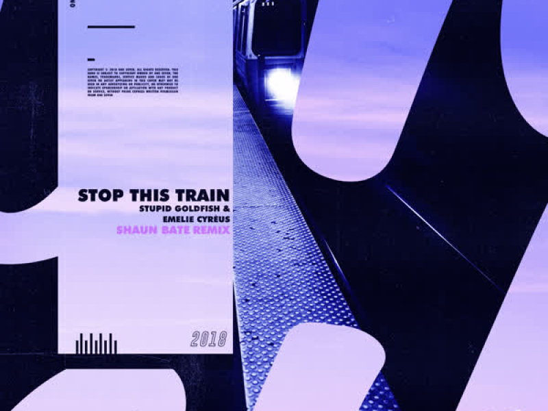 Stop This Train (Shaun Bate Remix) (Single)