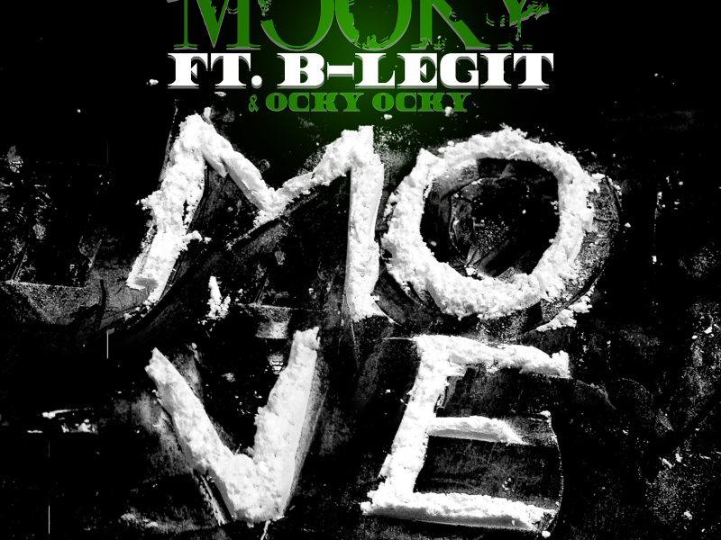 Move (feat. B-Legit & Ocky)