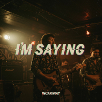 I'm Saying (feat. Bryson Tiller) (Single)