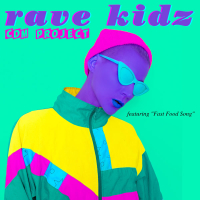 Rave Kidz - Featuring 