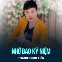 Nhớ Bao Kỷ Niệm (Single)