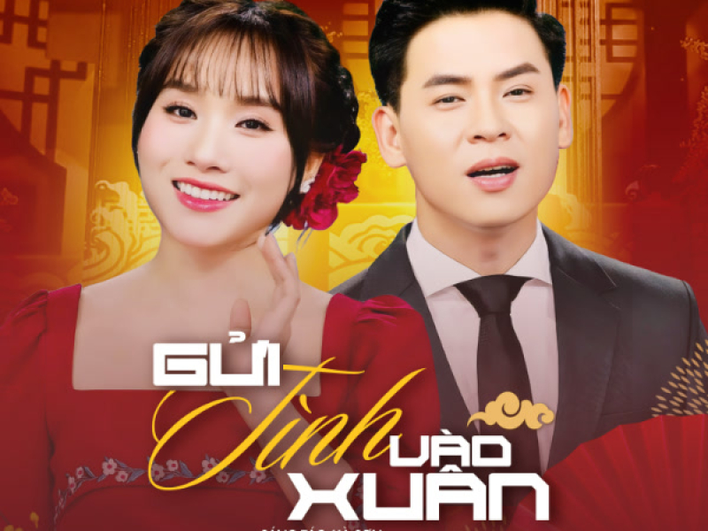 Gửi Tình Vào Xuân (Single)