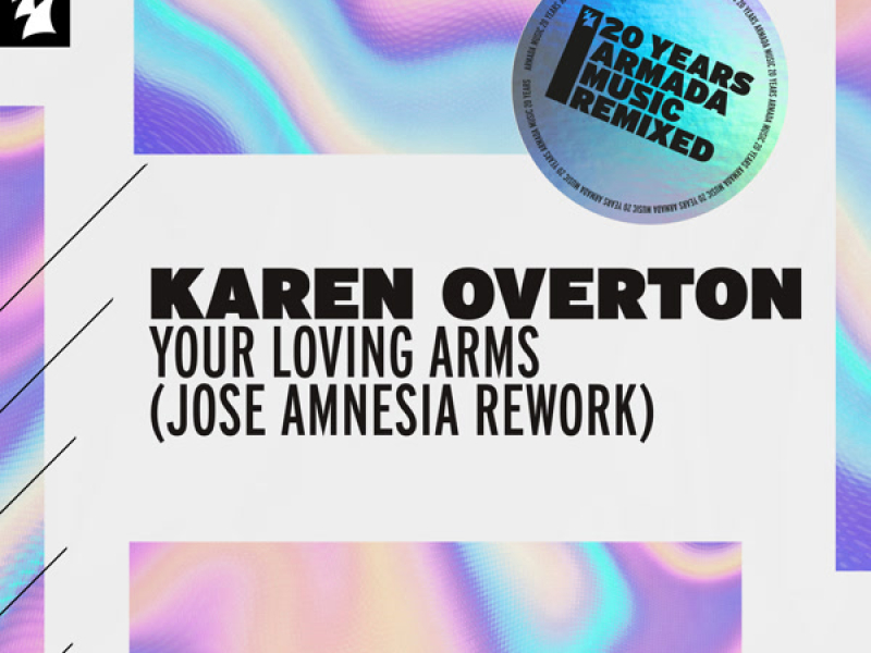 Your Loving Arms (Jose Amnesia Rework) (Single)