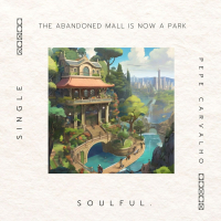 The Abandoned Mall Is Now A Park (Single)