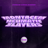 Montagem Neumatic Slayers (Single)