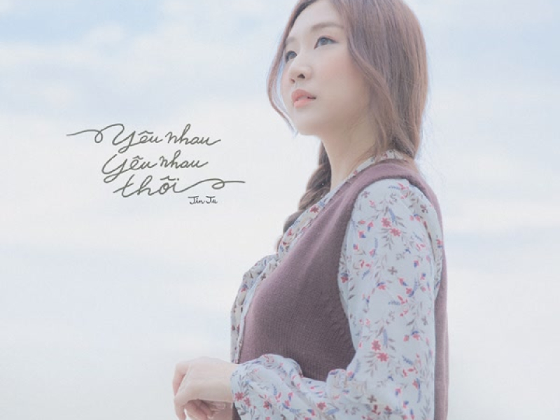 Yêu Nhau Yêu Nhau Thôi (Single)