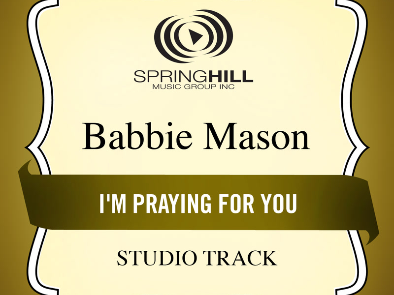 I'm Praying For You (Single)