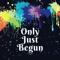 Only Just Begun (Single)