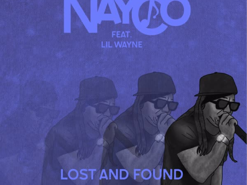 Lost and Found (feat. Lil Wayne) (Sped Up) (Single)