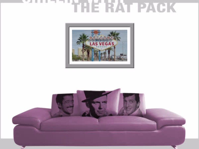 Chillin' With The Rat Pack