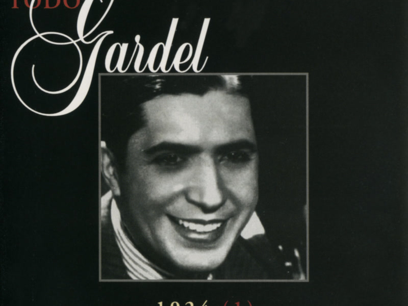 La Historia Completa De Carlos Gardel - Volumen 37