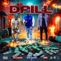 No Drill (feat. Juelz Santana & Sinko) (Single)