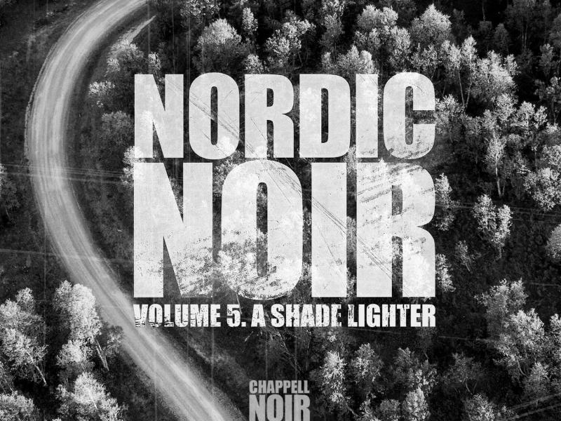 Nordic Noir, Volume 5: A Shade Lighter