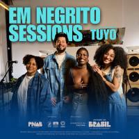 Em Negrito Sessions - Rubia Divino convida Tuyo (EP)