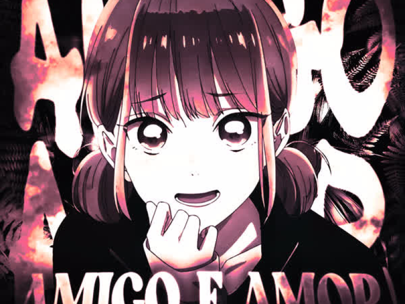 AMIGO E AMOR (EP)