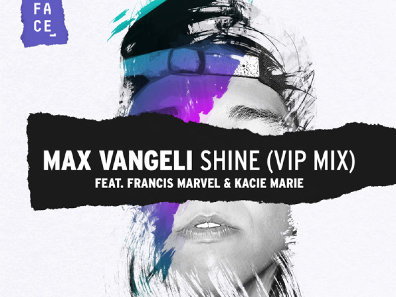 Shine (Max Vangeli VIP Mix) (Single)