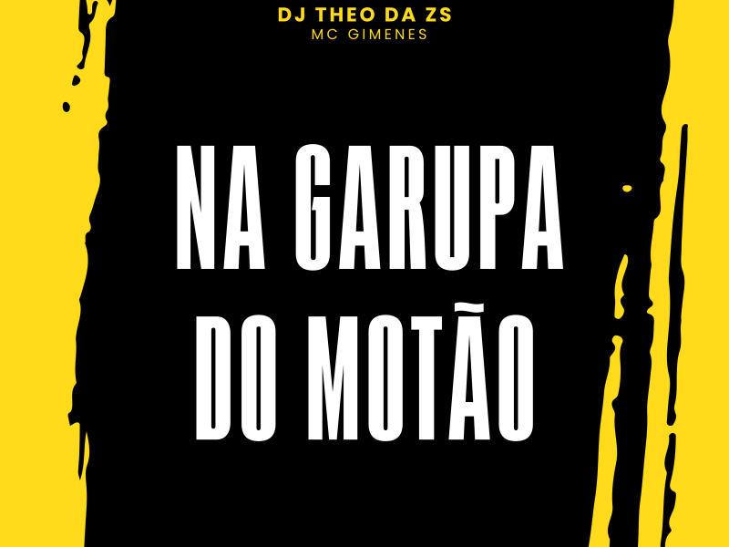 NA GARUPA DO MOTÃO (Single)