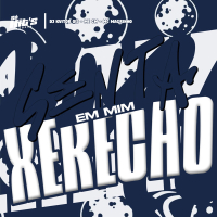 Senta Em Mim Xerecão (Single)