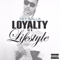 Loyalty Is a Lifestyle (Single)