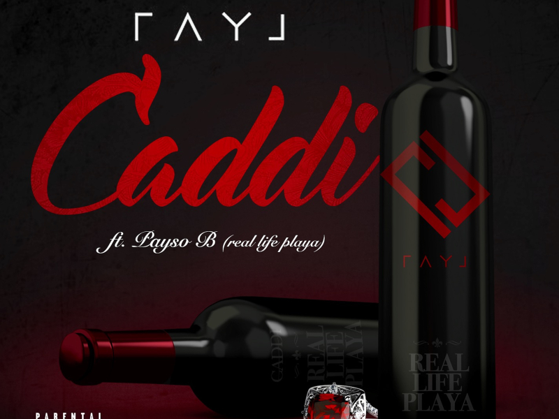Caddi (Real Life Playa) (Single)