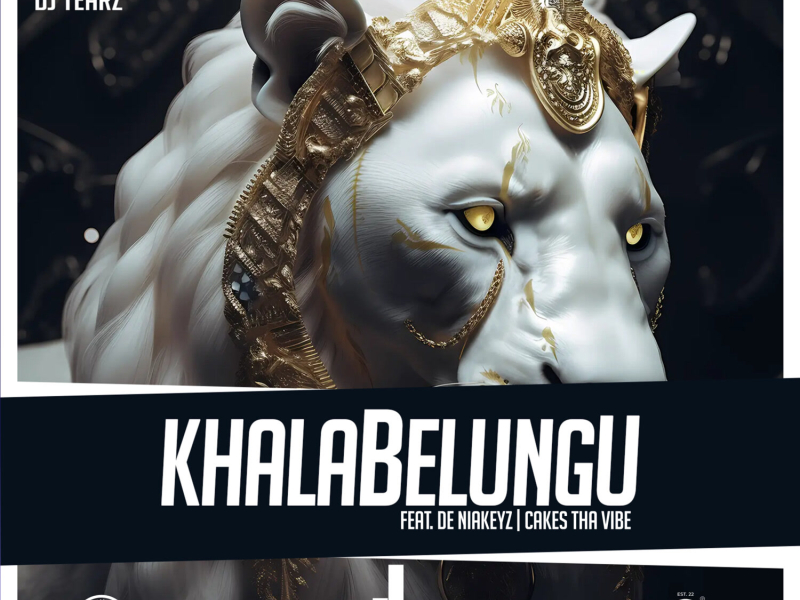 KHALABELUNGU (Single)