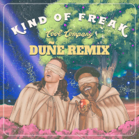 Kind of Freak (Duñe Remix) (Single)