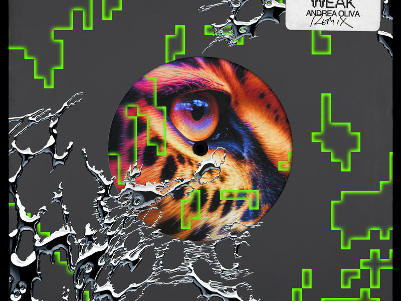 Weak (Andrea Oliva Remix) (Single)