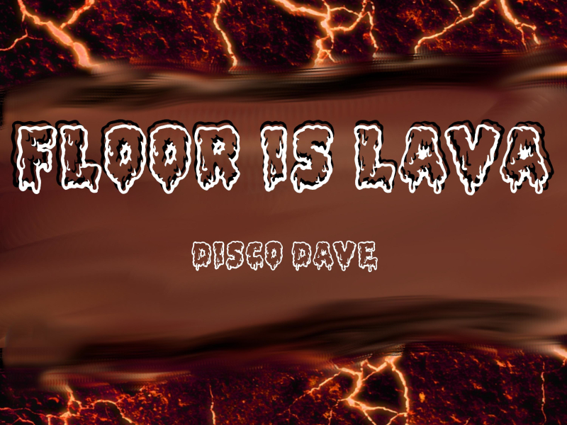 Floor Is Lava (Single)