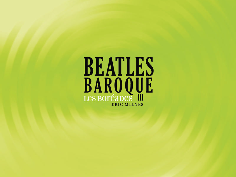 Beatles Baroque (Vol. 3)