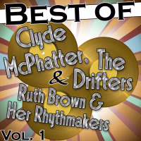 Best of Clyde Mcphatter & The Drifters, Vol. 1