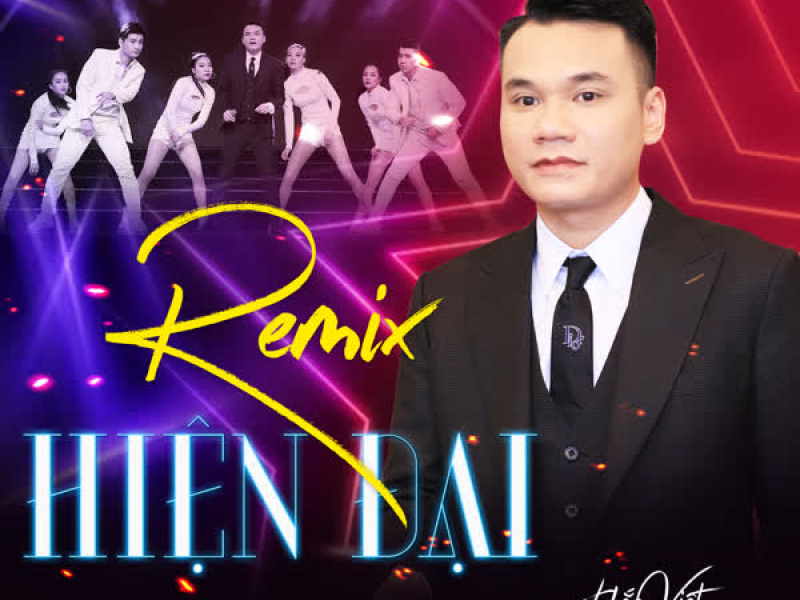 Hiện Đại Remix (Xuân Phát Tài 12) (Single)