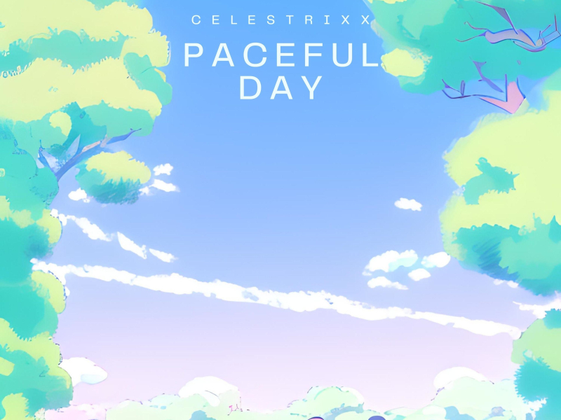 Paceful day (Single)