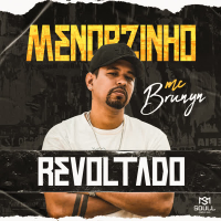 Menorzinho Revoltado (Single)