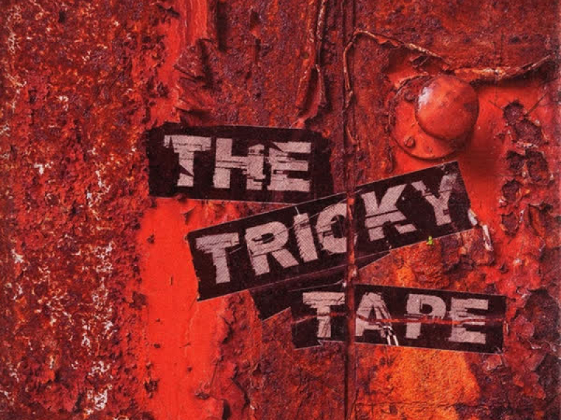 The Tricky Tape (A-Side)