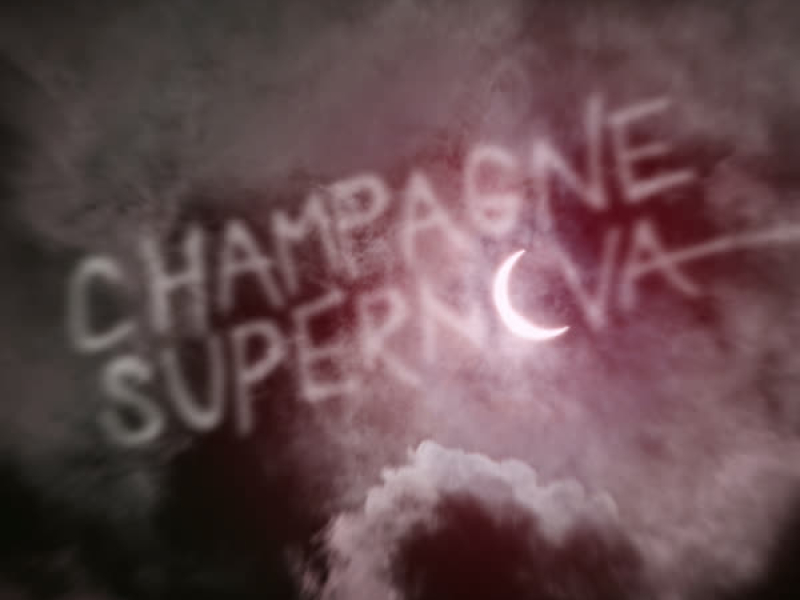 Champagne Supernova (Single)