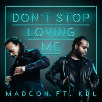 Don't Stop Loving Me (Single)