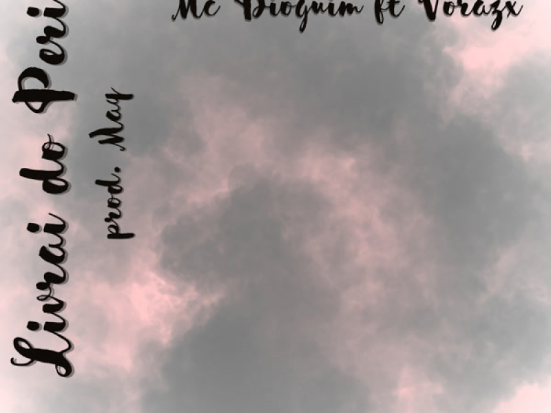 Livrai do Perigo (Single)