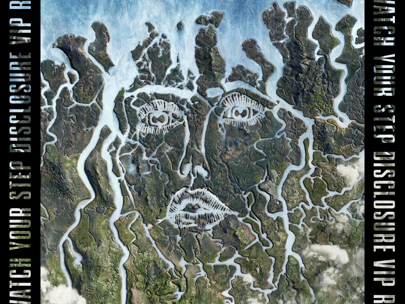 Watch Your Step (Disclosure VIP) (Single)