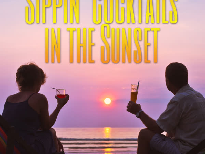 Sippin' Cocktails in the Sunset