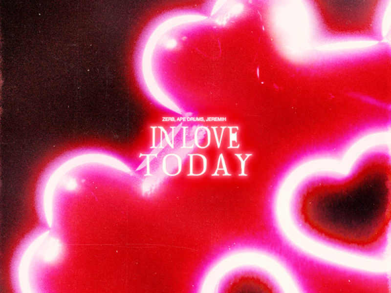 In Love Today (Single)