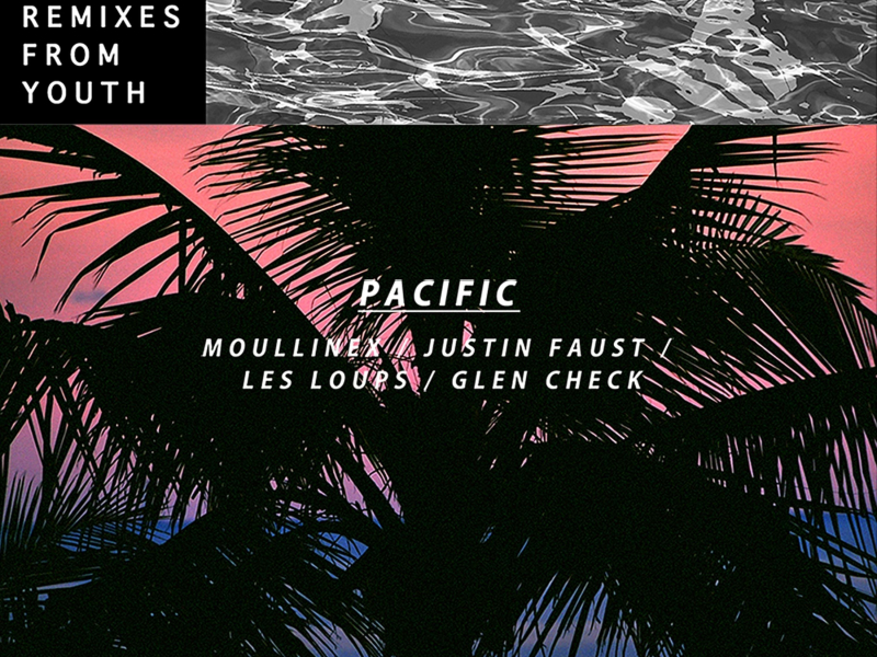 Pacific Remixes (EP)