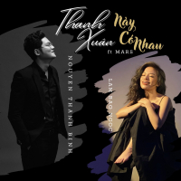Thanh Xuân Này Có Nhau (Single)