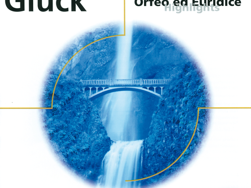 Gluck: Orfeo und Euridice (Highlights)