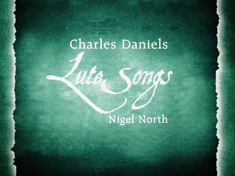 Daniels, Charles / North, Nigel: Lute Songs