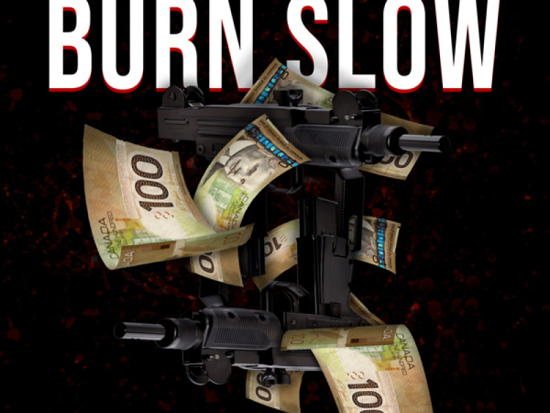 Burn Slow (Single)