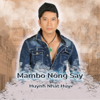 Mambo Nồng Say (Single)