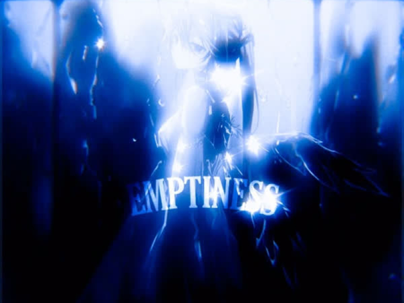 EMPTINESS (Single)