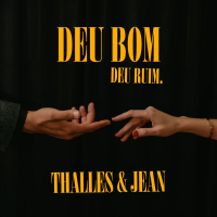 DEU BOM,DEU RUIM. (Single)