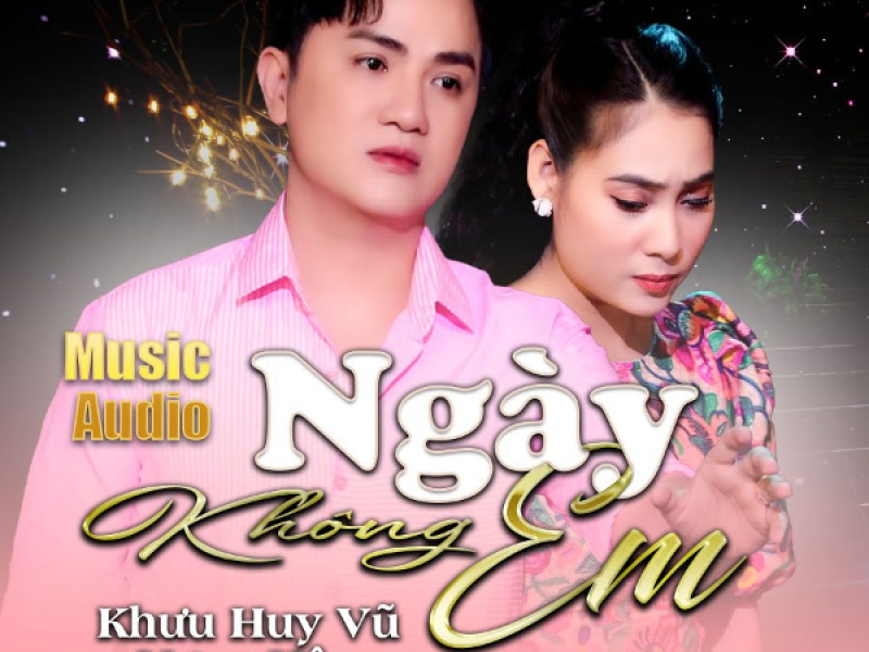 Ngày Không Em (Single)