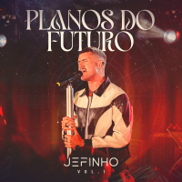 Planos Do Futuro (Ao Vivo / Vol.1) (Single)